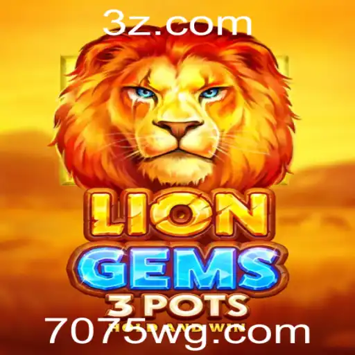 LionGems3pots: O Fascinante Mundo do Jogo e Suas Regras